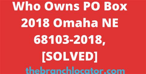 po box 2018 omaha ne 68103